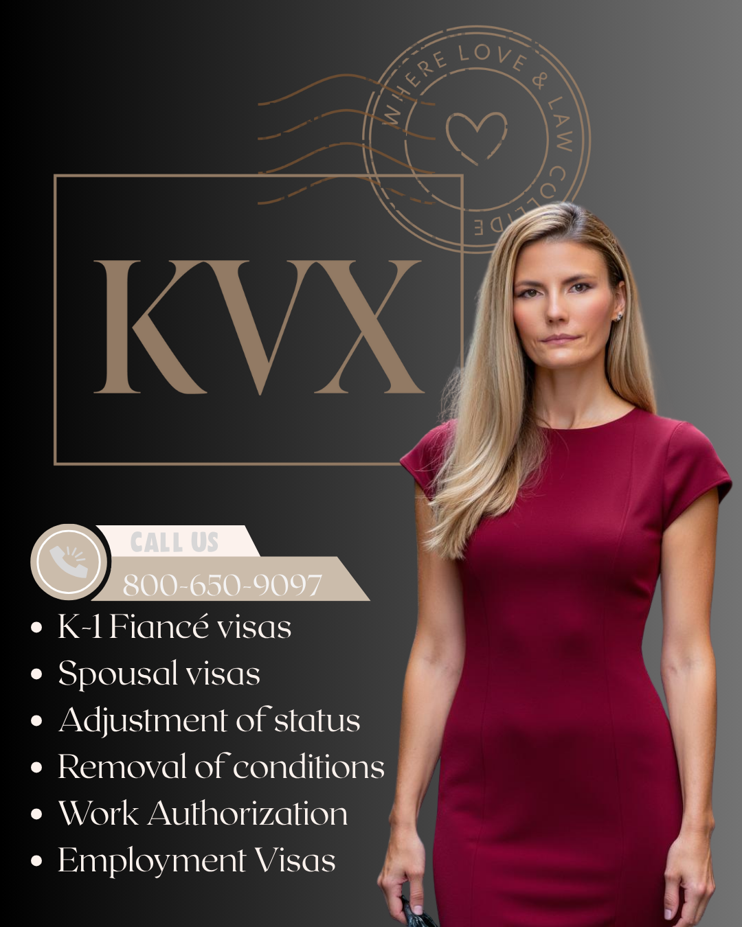 Professional immigration attorney in burgundy dress beside KVX logo, promoting K-1 fiancé visas, spousal visas, adjustment of status, and more.